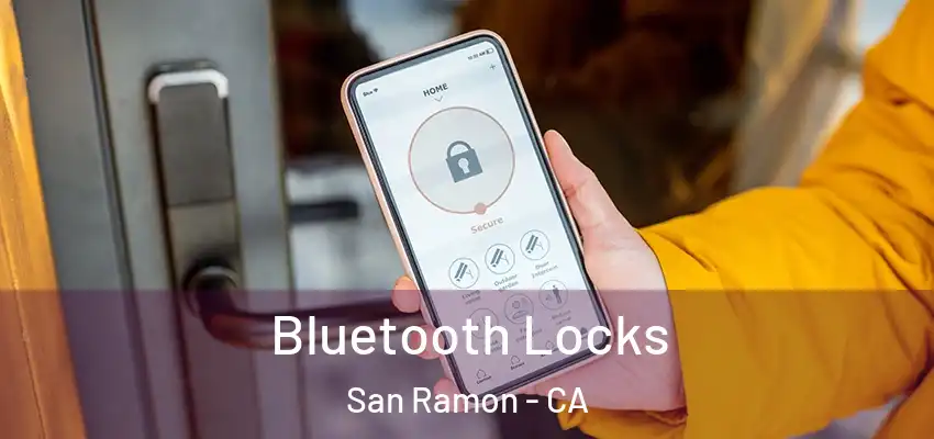  Bluetooth Locks San Ramon - CA