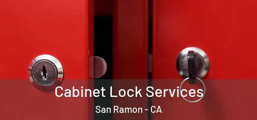  Cabinet Lock Services San Ramon - CA