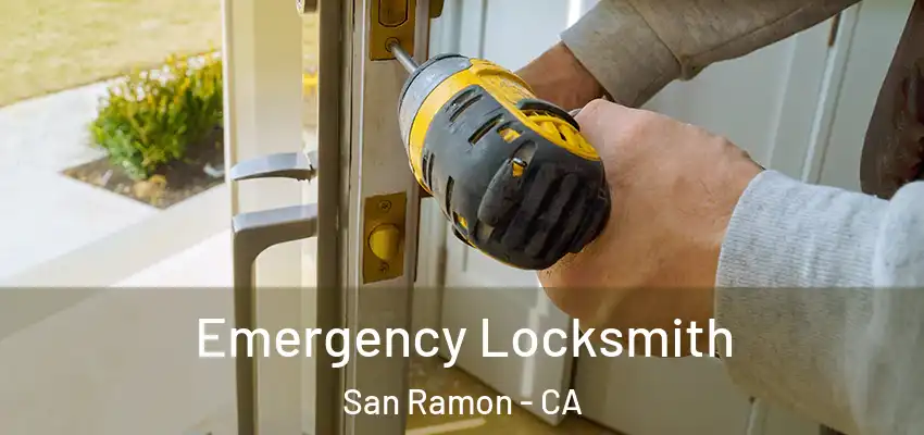  Emergency Locksmith San Ramon - CA