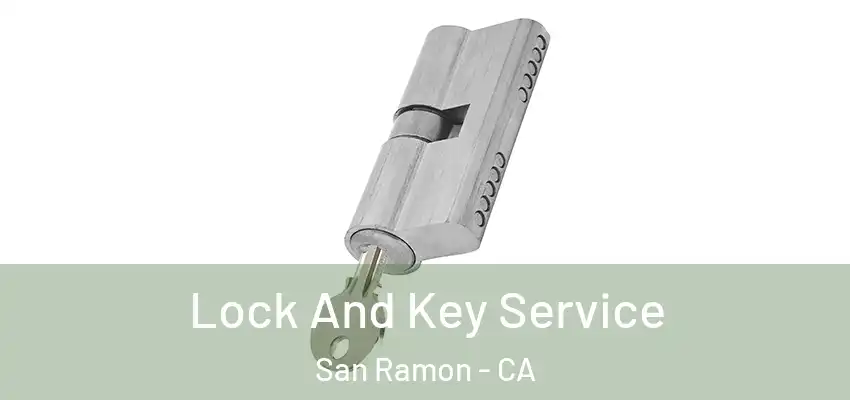  Lock And Key Service San Ramon - CA