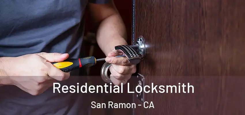 Residential Locksmith San Ramon - CA